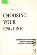  . ., Choosing your English.            1998