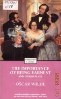 Wilde O., The Importance of Being Earnest. and Other Plays  2005 (Enriched Classic)
