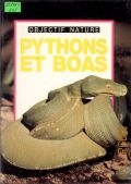 Lionel B., Pythons et boas  1988 (Objectif nature)