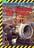 Cawthorne N., Les avions de ligne  1989 (Ingenieurs a l'oeuvre)