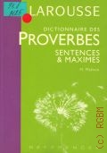 Maloux M., Dictionnaire des proverbes,sentences & maximes  2001