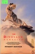 Bakker R., The Dinosaur Heresies  1988