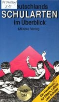 Verlag M., Deutschlands Schularten im Uberblick  1991