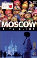 Vorhees M., Moscow. city guide  2009