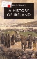 Cronin M., A history of Ireland  2002