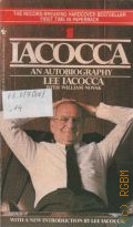 Iacocca L., An  Autobiography Lee Iacocca with William Novak  1986