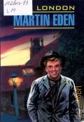 London J., Martin Eden  2009 (English) (Classical Literature)