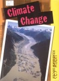 Royston A., Climate Change  2010 (Headline Issues)