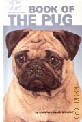 Brearly J.M., The Book of the Pug  1980
