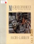 Sachs J. D., Macroeconomics in the global economy  1993