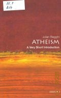 Baggini J., Atheism. A Very Short Introduction  2003 (A very short introduction. 99)